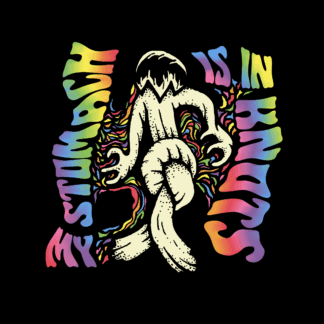 My Stomach Is In Knots